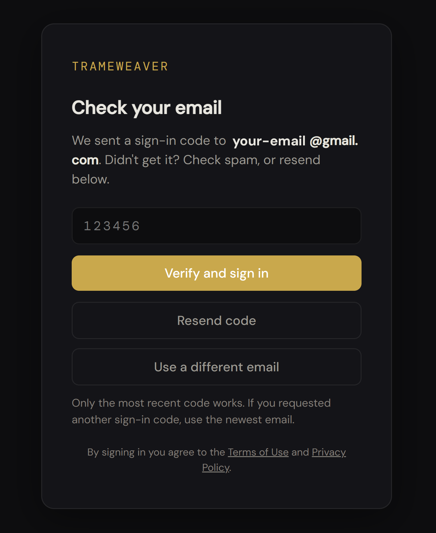 TrameWeaver Check your email screen with the code field and Verify and sign in button